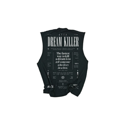 Limited Dream Killer Muscle Tank - Black