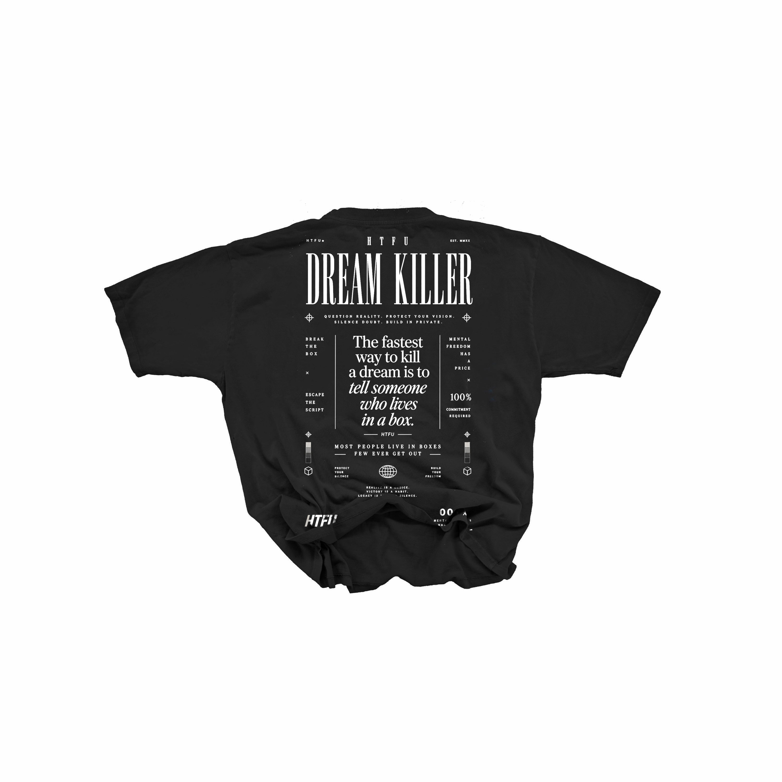 Limited Dream Killer Tee - Black Tee