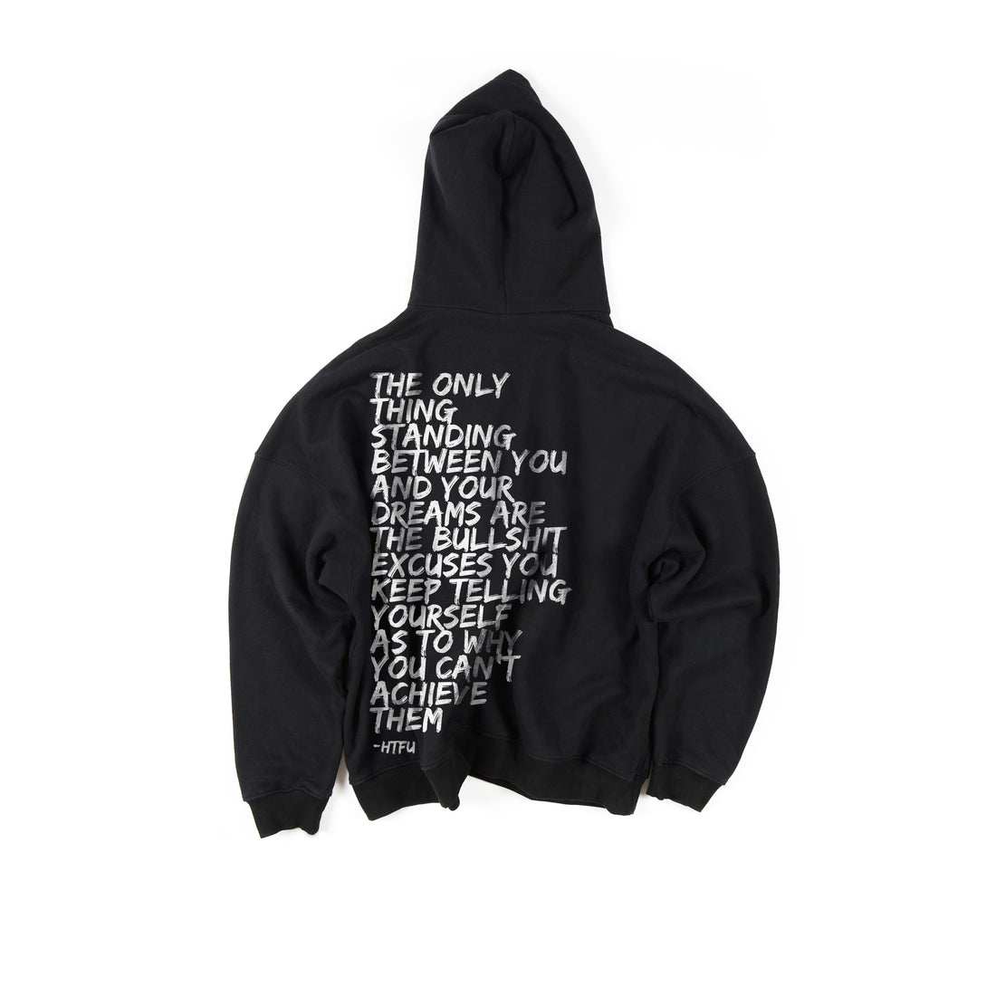 No Excuses Hoodie - LIMITED