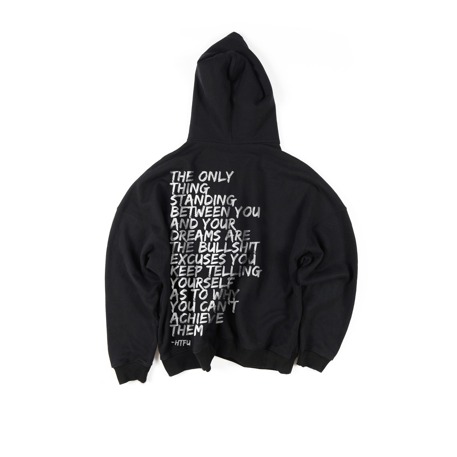 No Excuses Hoodie - LIMITED